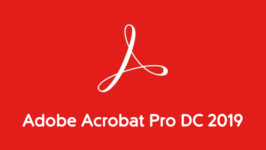 Adobe Acrobat Pro DC 2019